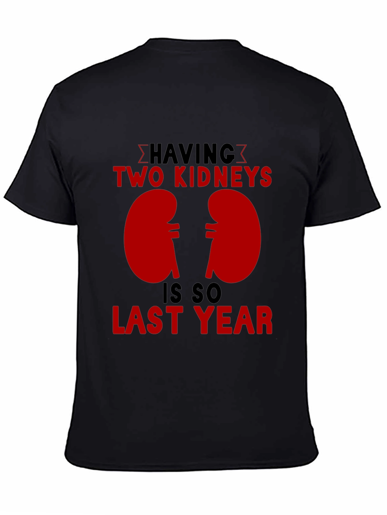 Black Funny Kidney Transplant T-Shirt view 4