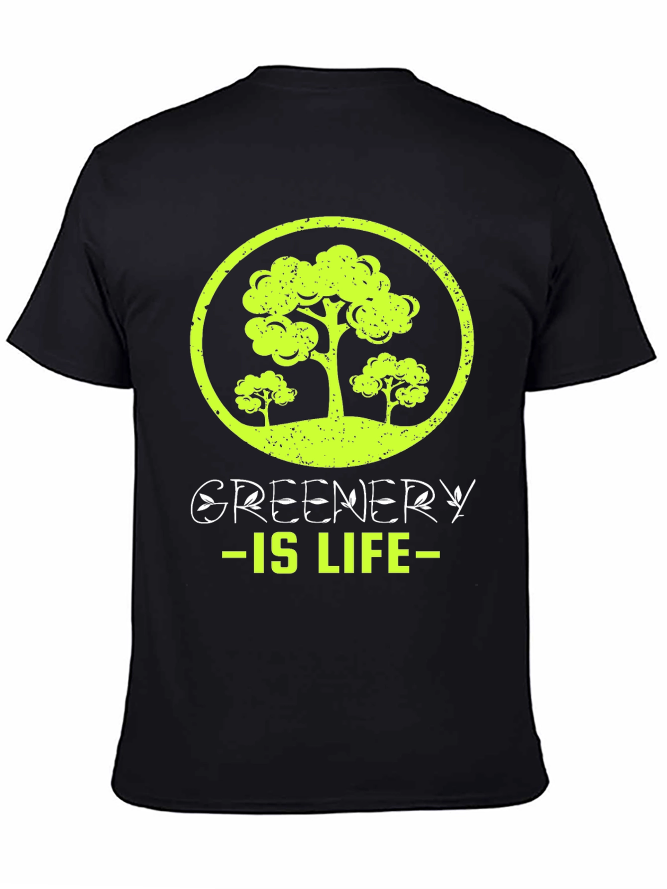 Greenery is Life T-Shirt - Eco-Friendly Design - 4