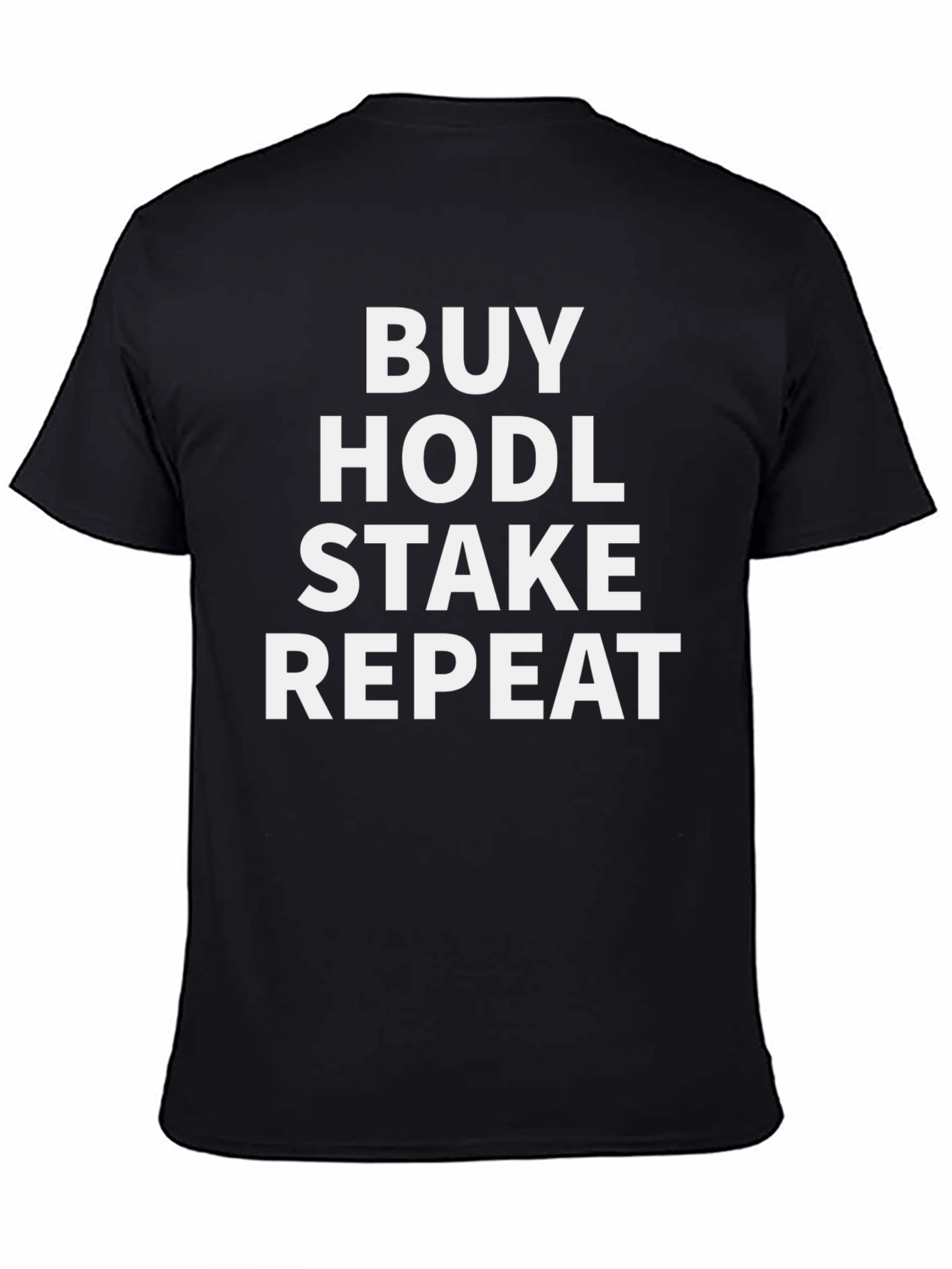 Black Buy HODL Stake Repeat Crypto T-Shirt view 4