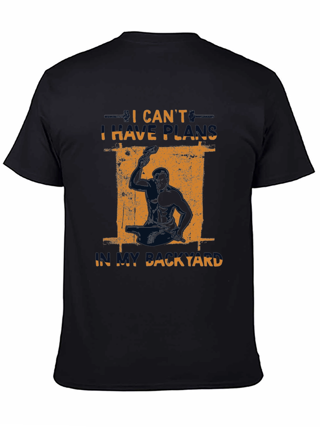Black I Can't I Have Plans In My Backyard T-Shirt view 4