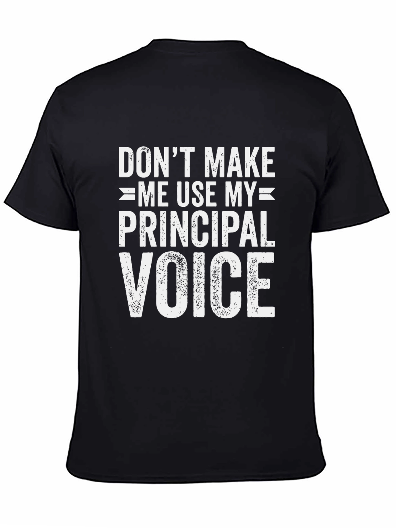 Black Principal Voice Funny T-Shirt - Teacher Humor view 4