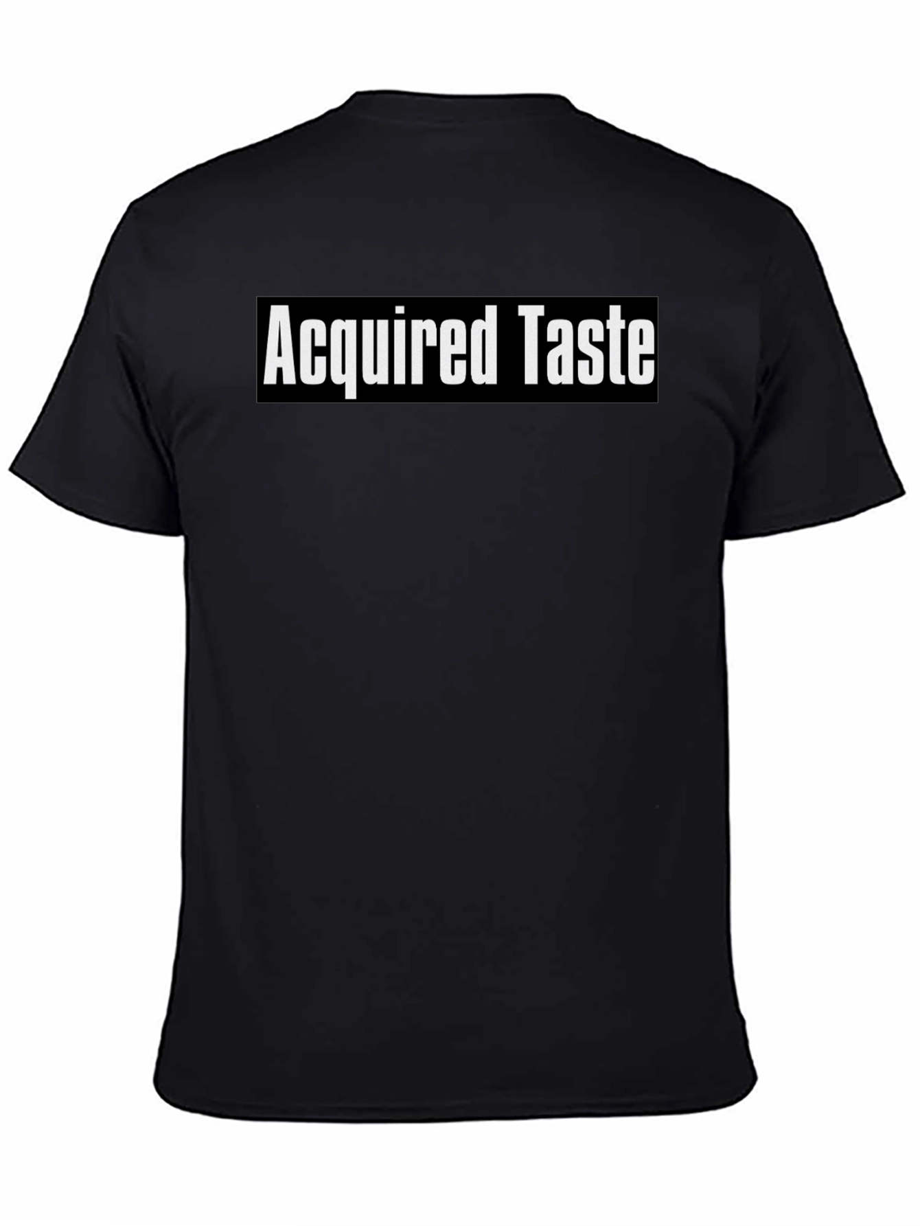 Black Acquired Taste Graphic Tee - Soft & Stylish Unisex T-Shirt view 4