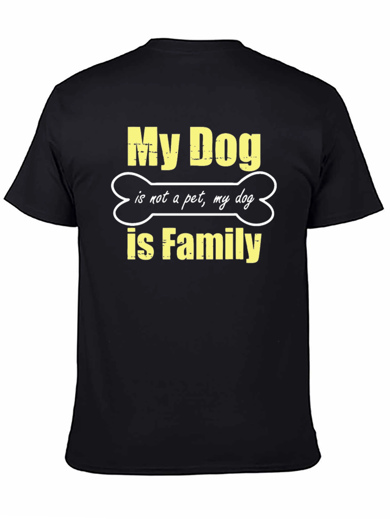 Black My Dog is Family Black T-Shirt view 4