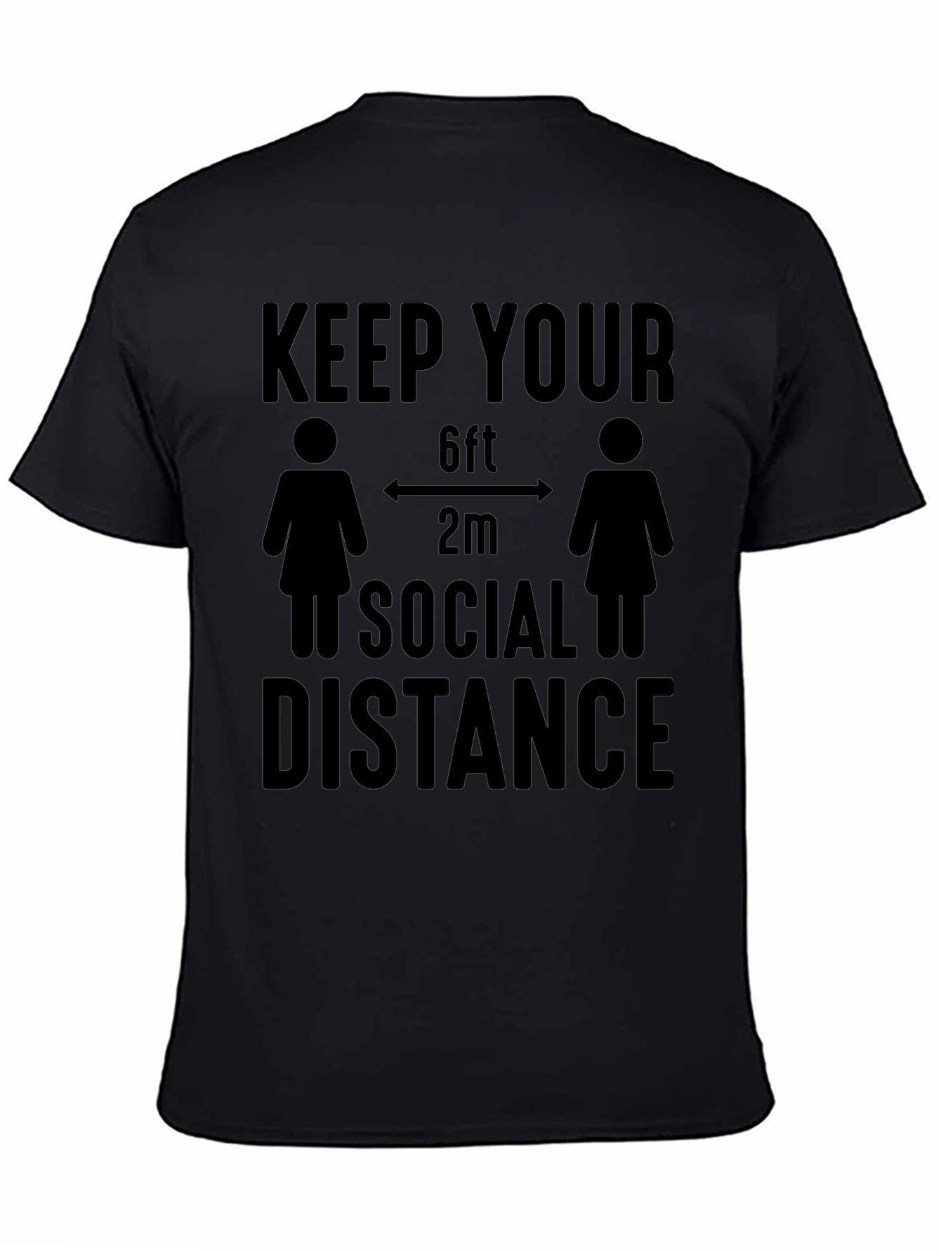 Keep Your Distance Social Distancing T-Shirt - 4
