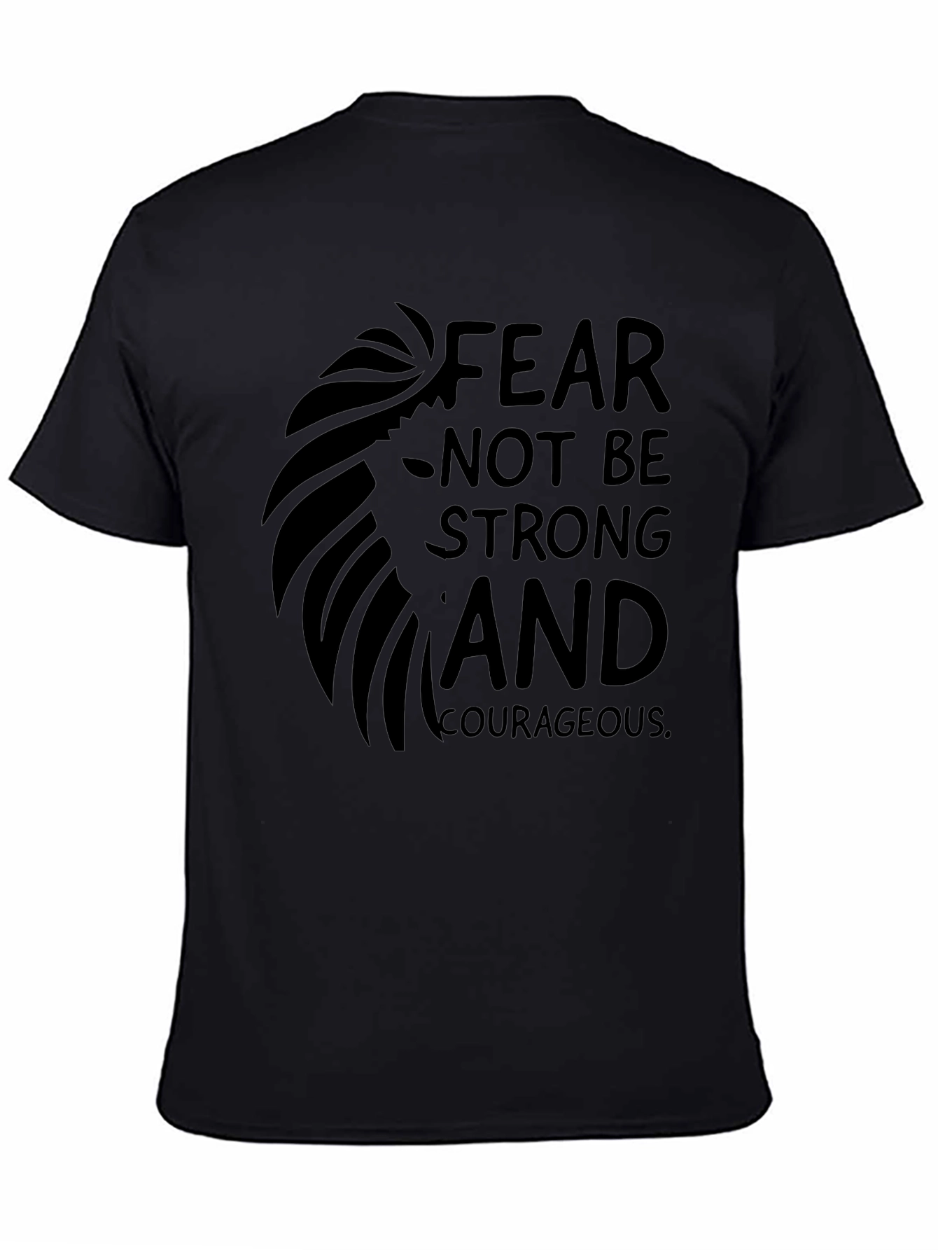 Black Fear Not, Be Strong T-Shirt view 4