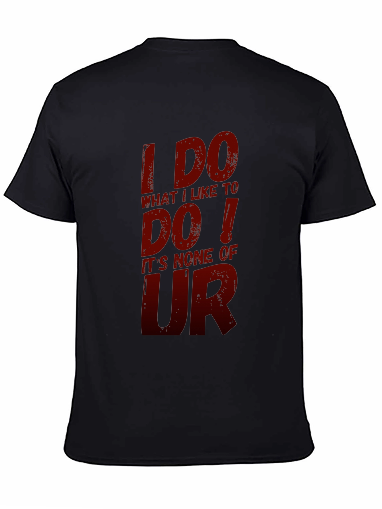 Black I DO What I Like Graphic Tee - Black Casual T-Shirt view 4