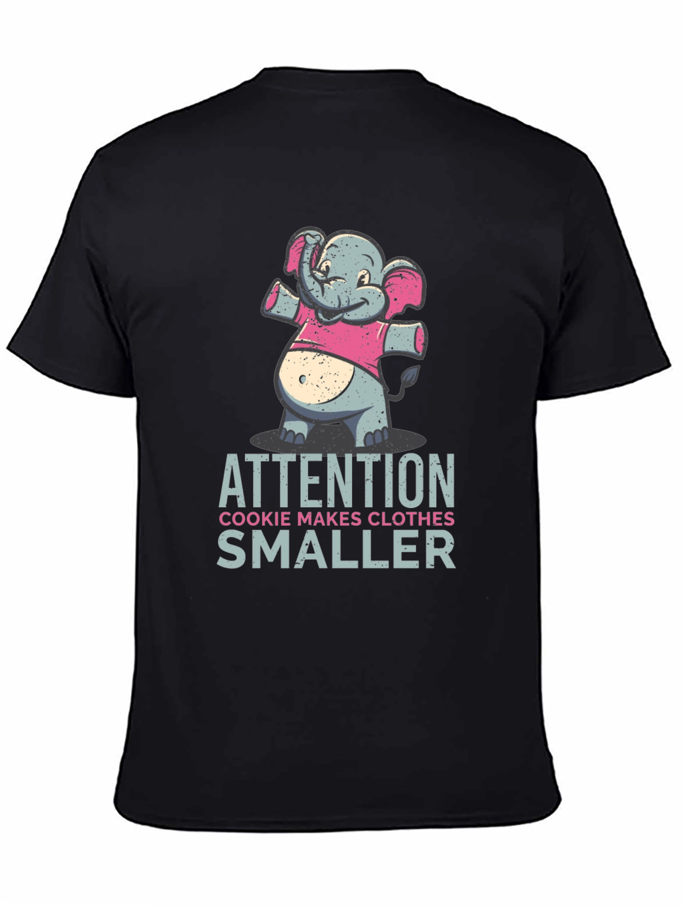 Black Elephant Cookie Makes Clothes Smaller Funny T-Shirt view 4