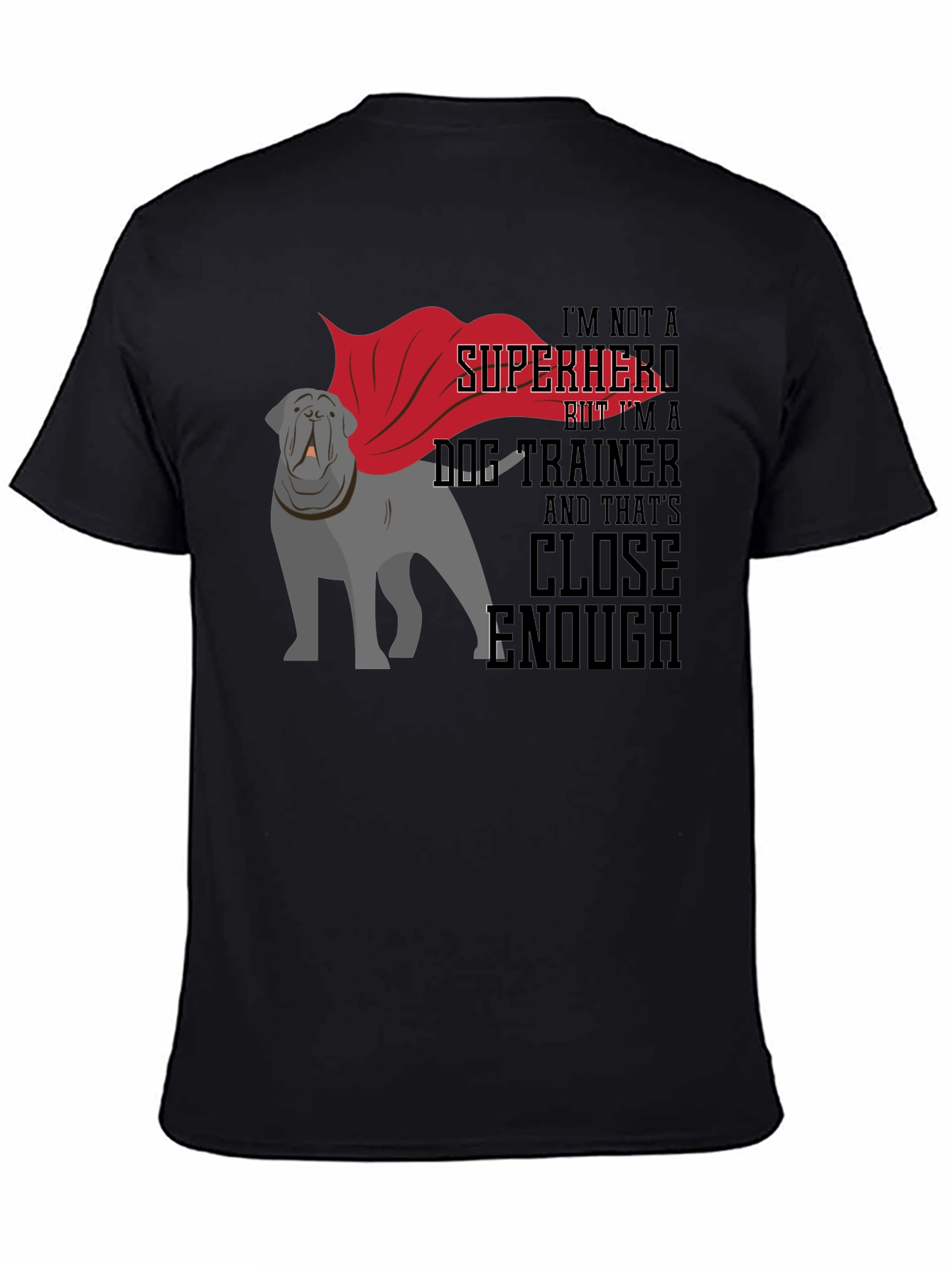 Black Dog Trainer Superhero T-Shirt - Unisex Tee view 4