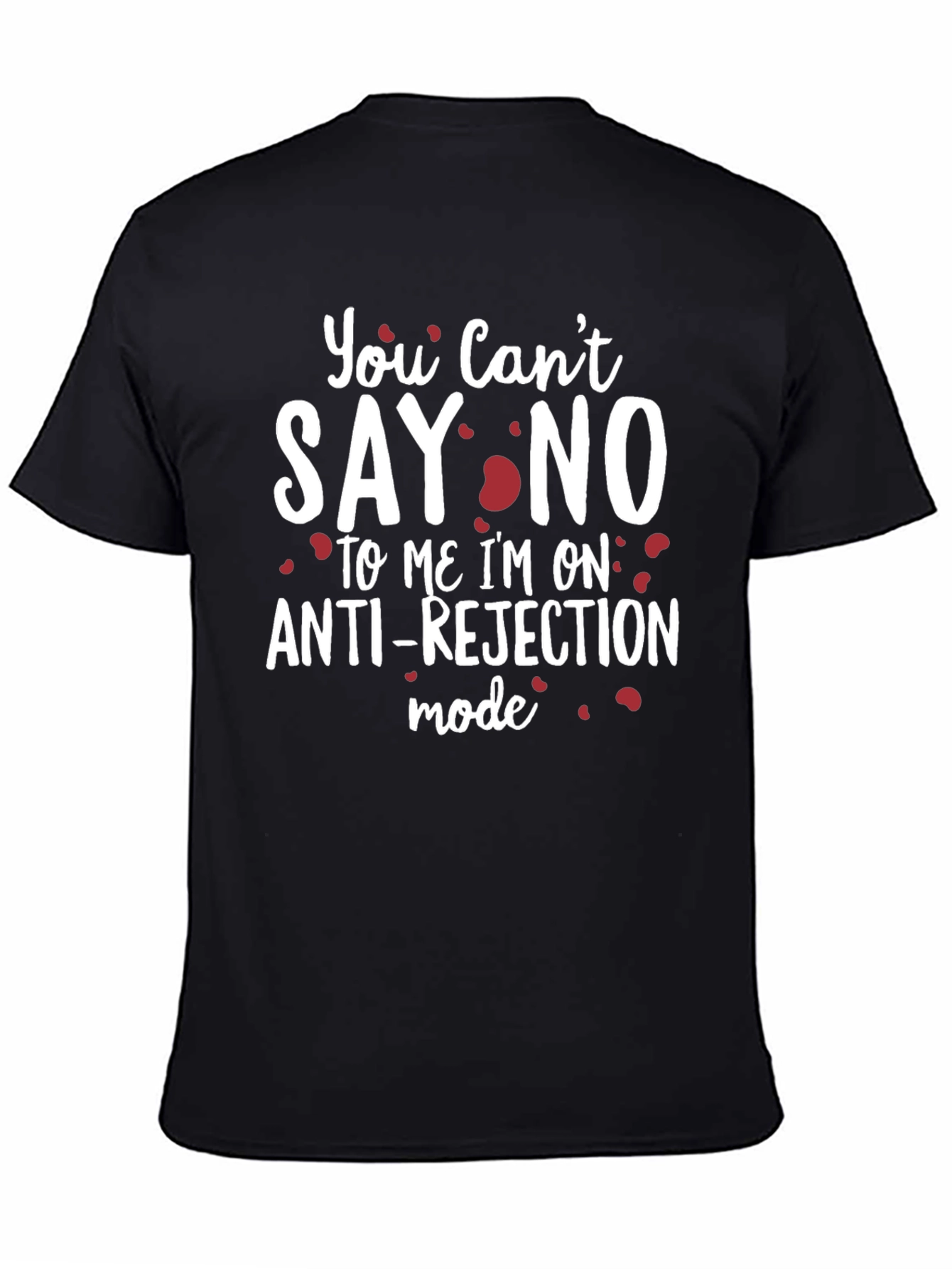 Black Anti-Rejection Mode Graphic Tee - Funny Slogan T-Shirt view 4