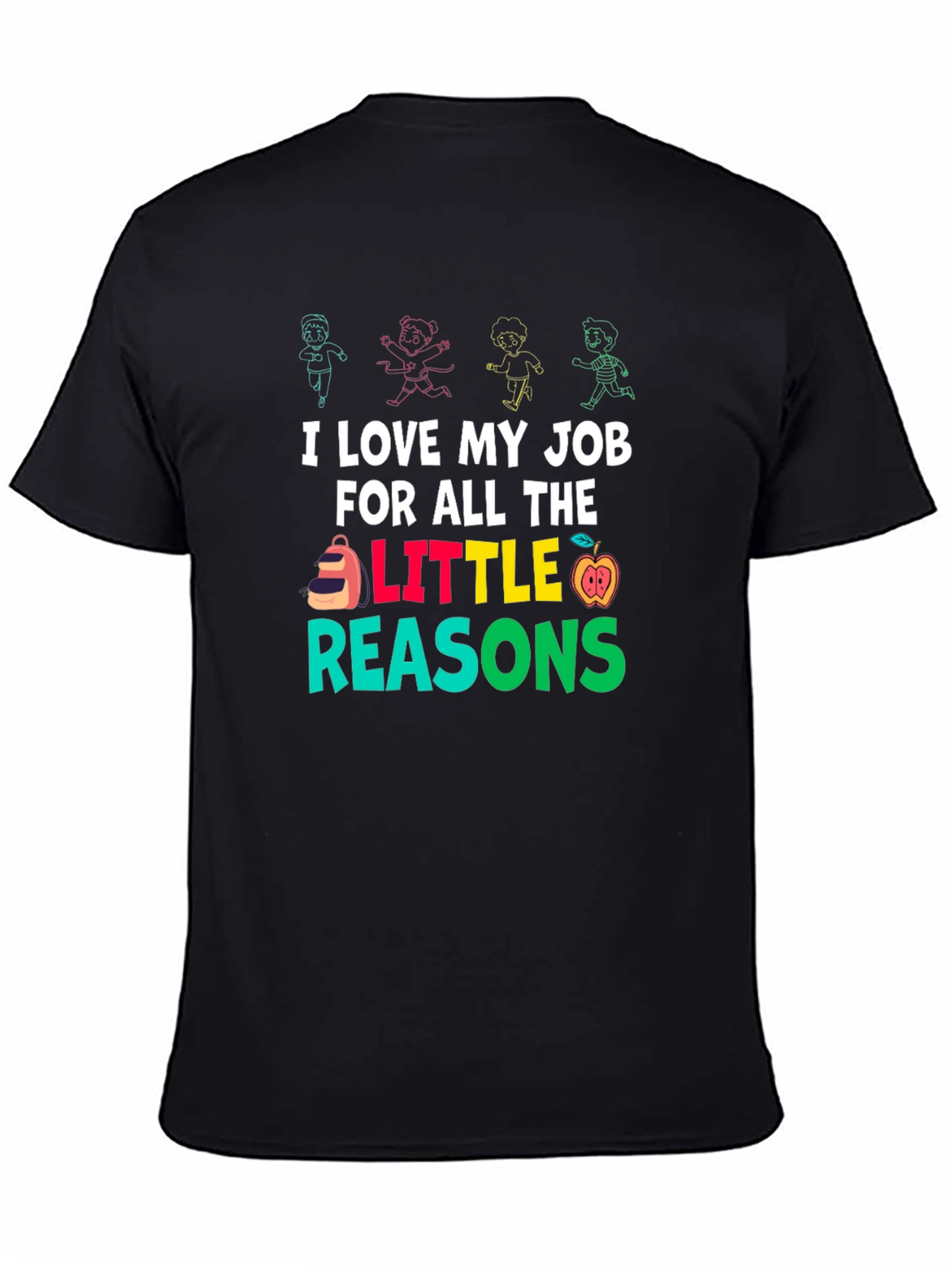 Black I Love My Job Teacher T-Shirt view 4