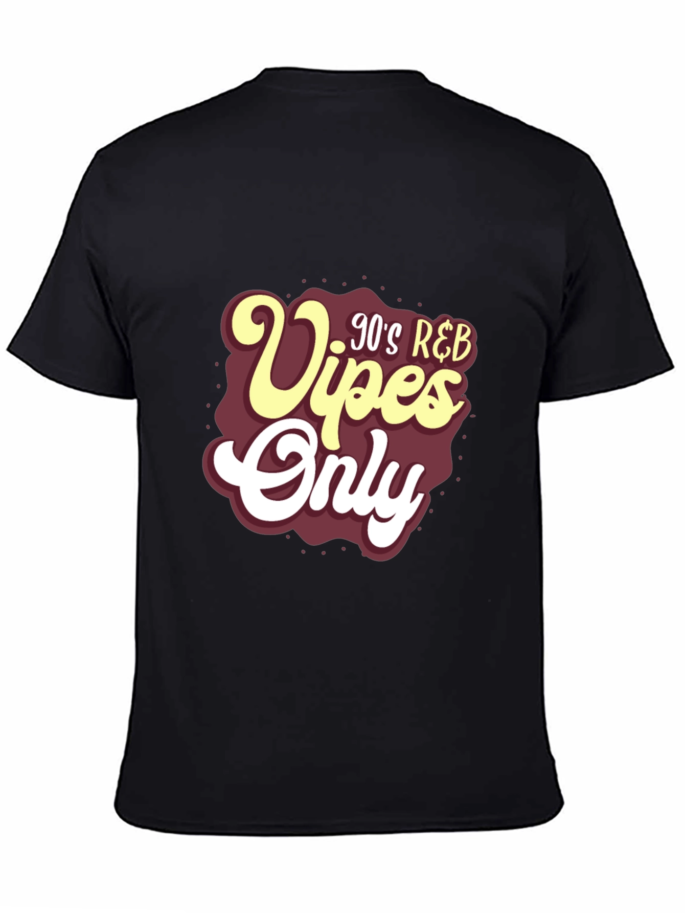 Black 90's R&B Vibes Only T-Shirt view 4
