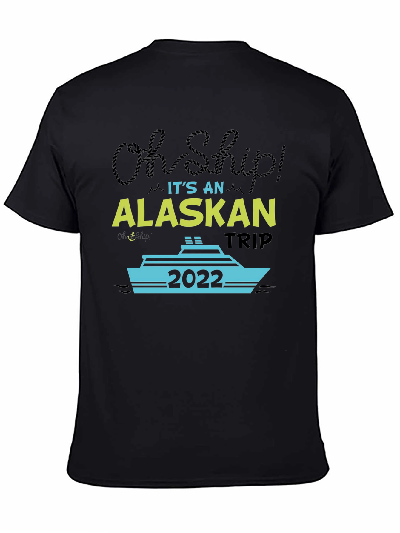 Black Alaskan Trip 2022 Graphic T-Shirt view 4