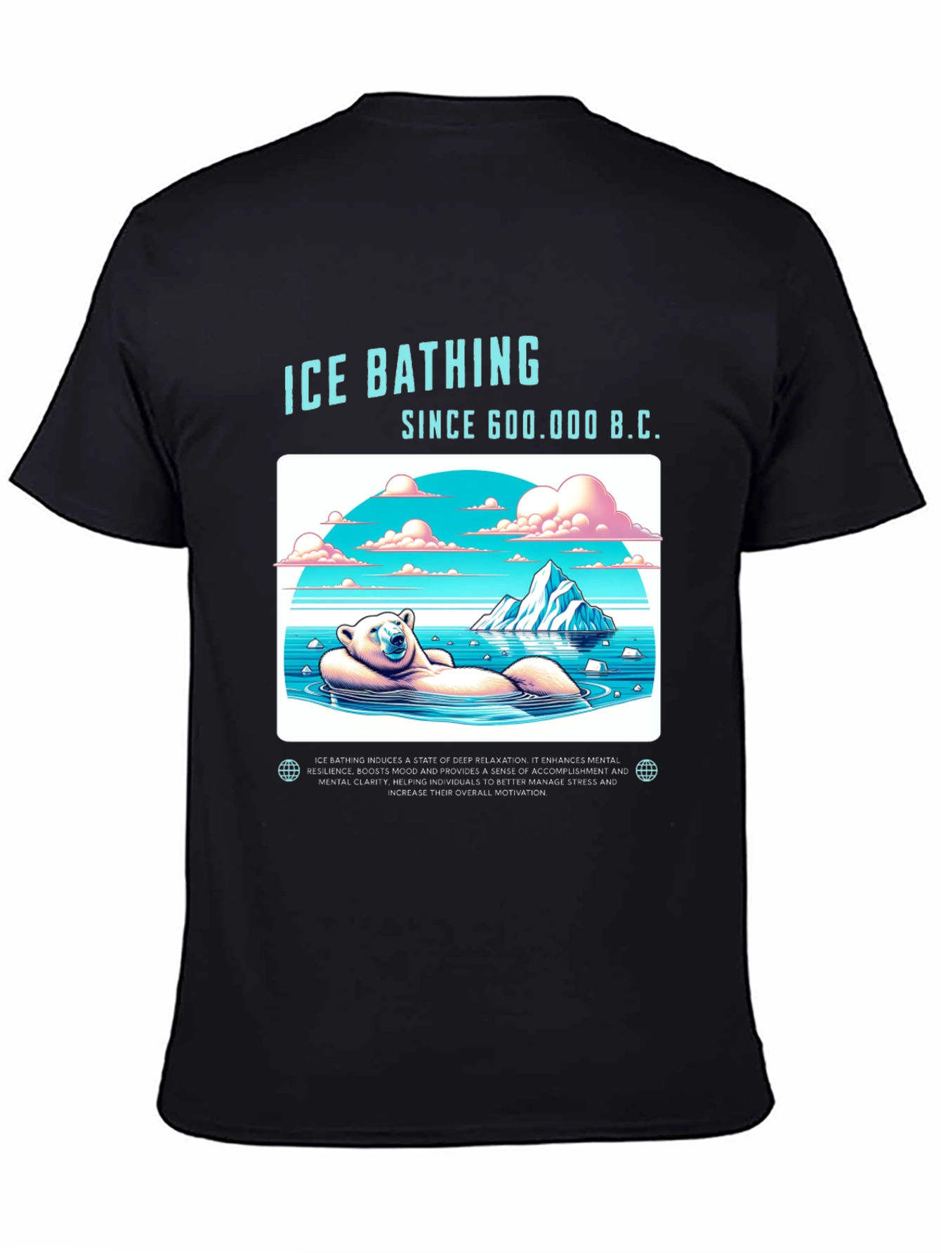 Ice Bathing Bear T-Shirt - Since 600,000 B.C. - 4