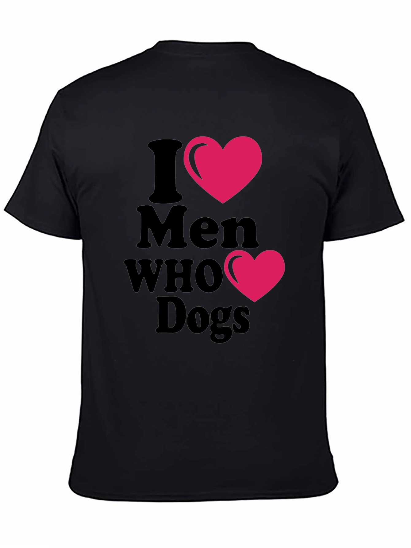 Black I Heart Men Who Love Dogs T-Shirt view 4