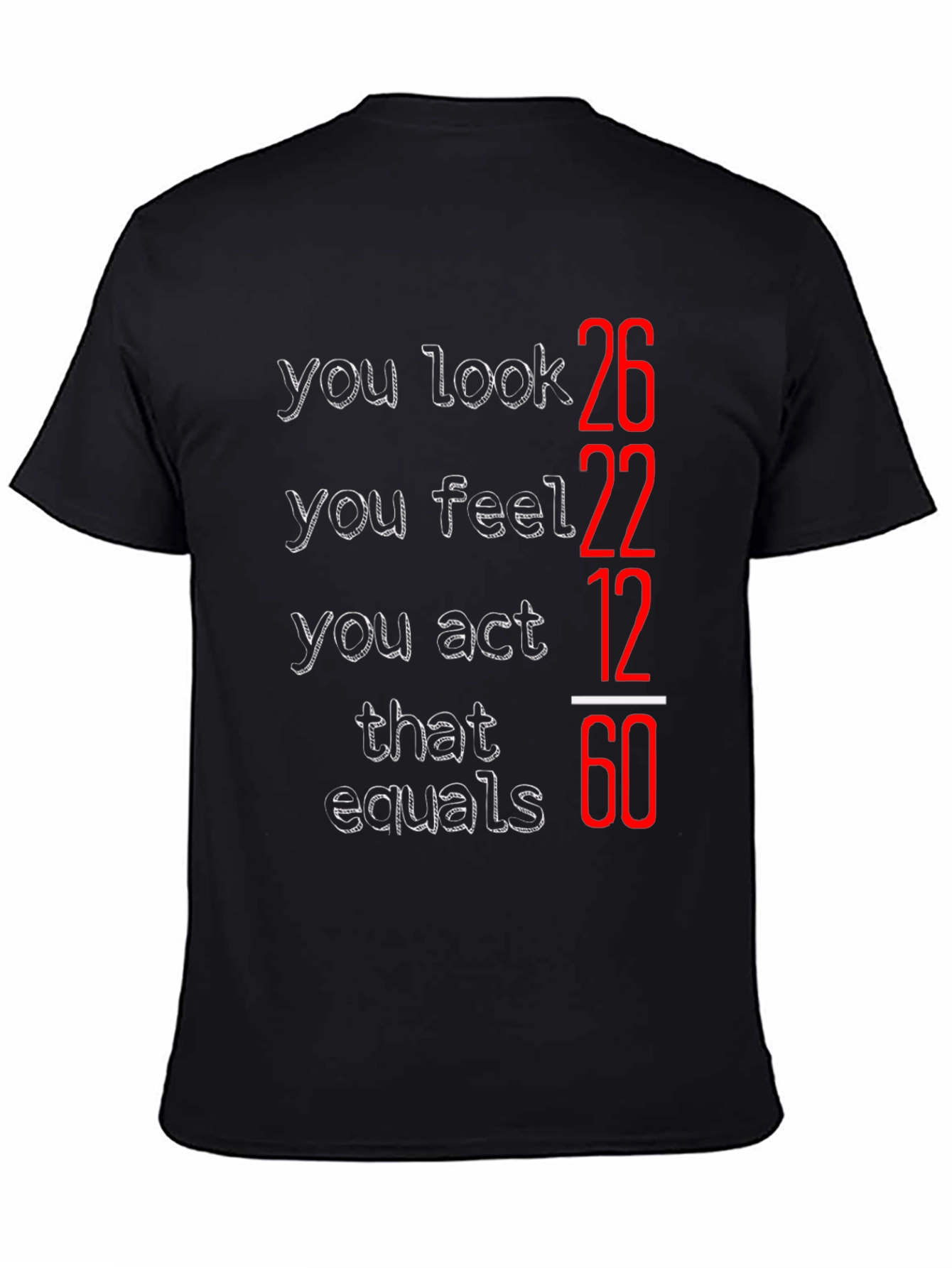 Black Humorous Age Equation Black T-Shirt view 4