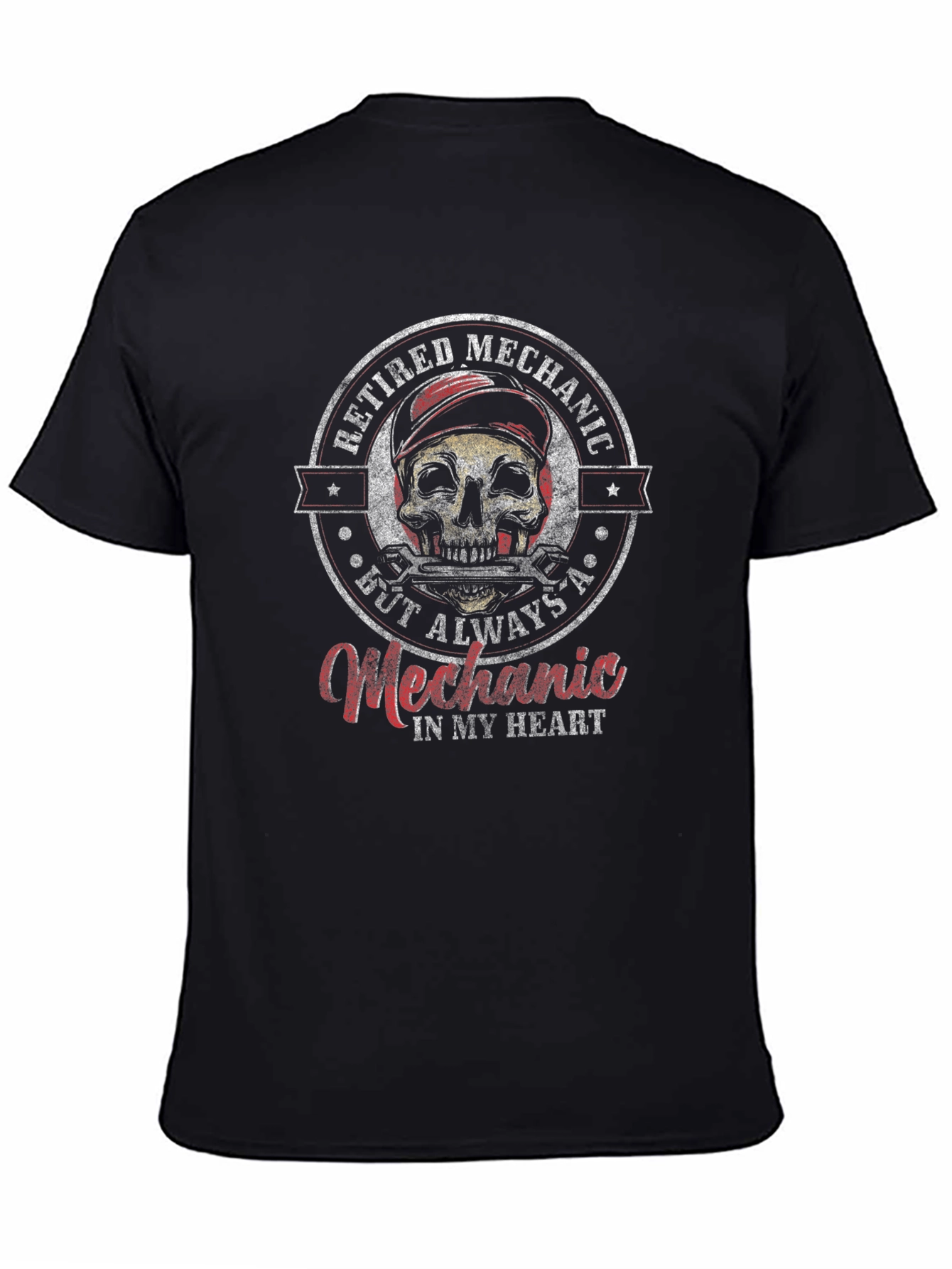 Black Retired Mechanic T-Shirt - Always a Mechanic at Heart view 4