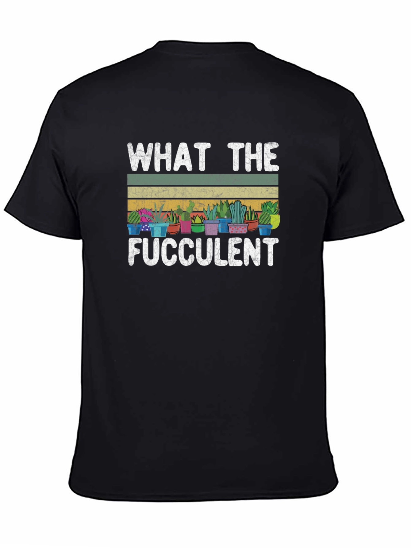 Black What The Fucculent T-Shirt - Funny Plant Lover Tee view 4