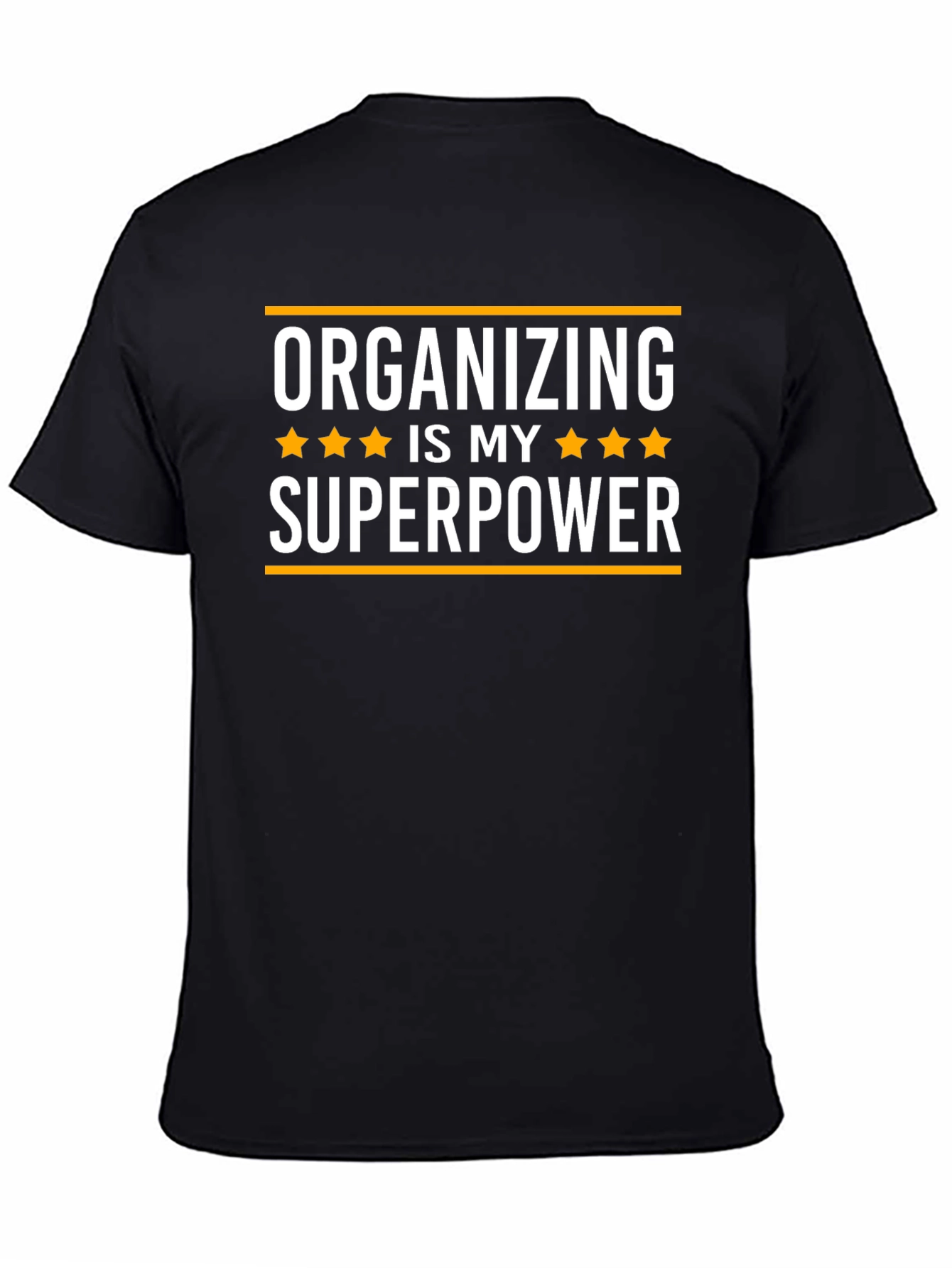 Organizing Is My Superpower T-Shirt - 4