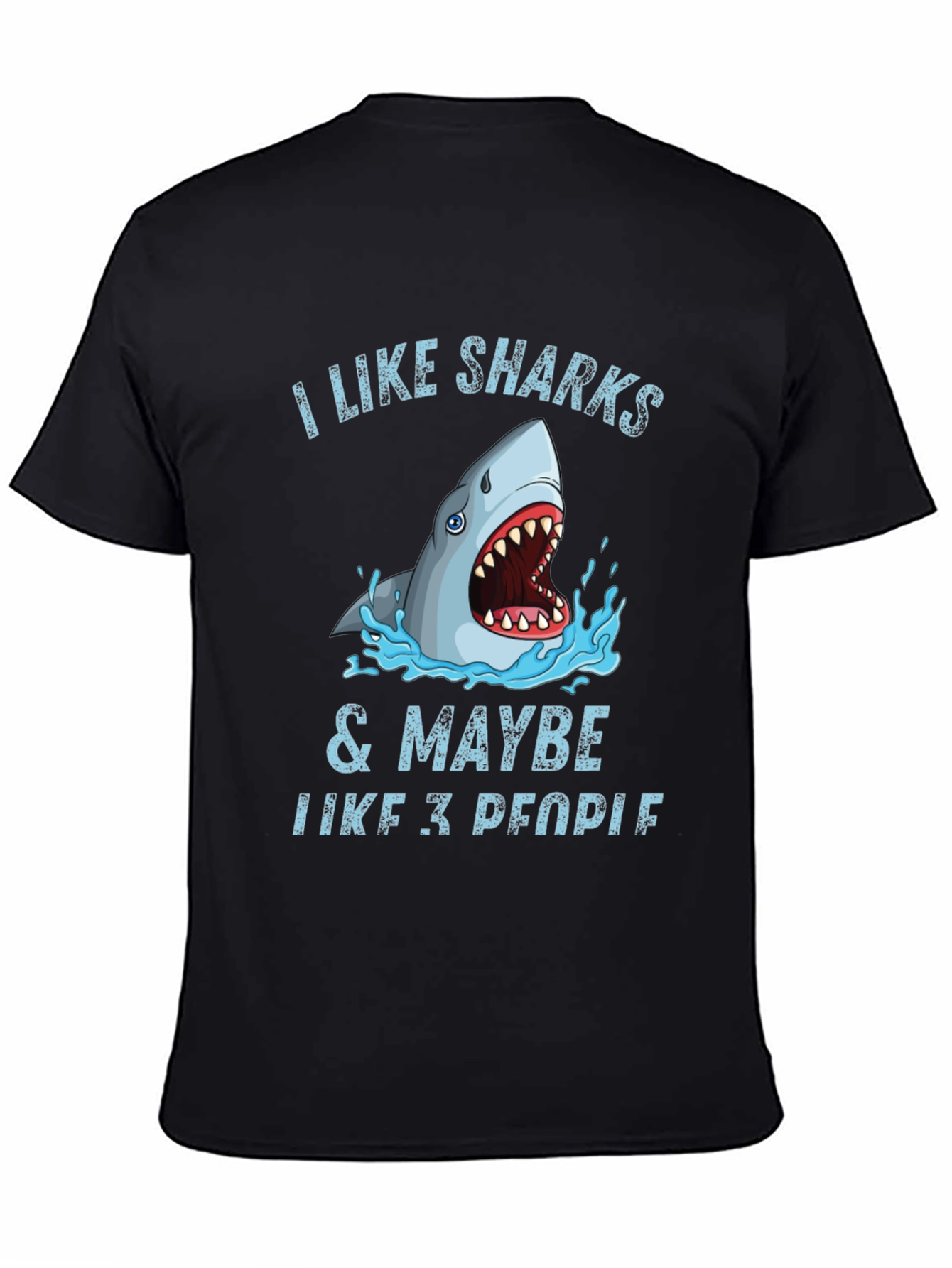 Black I Like Sharks & Maybe 3 People Graphic Tee view 4