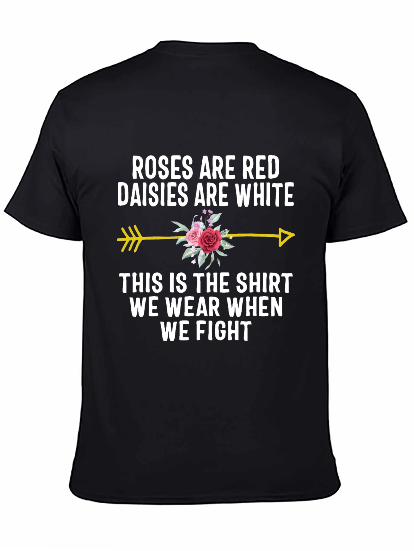 Black Roses Are Red Funny T-Shirt view 4