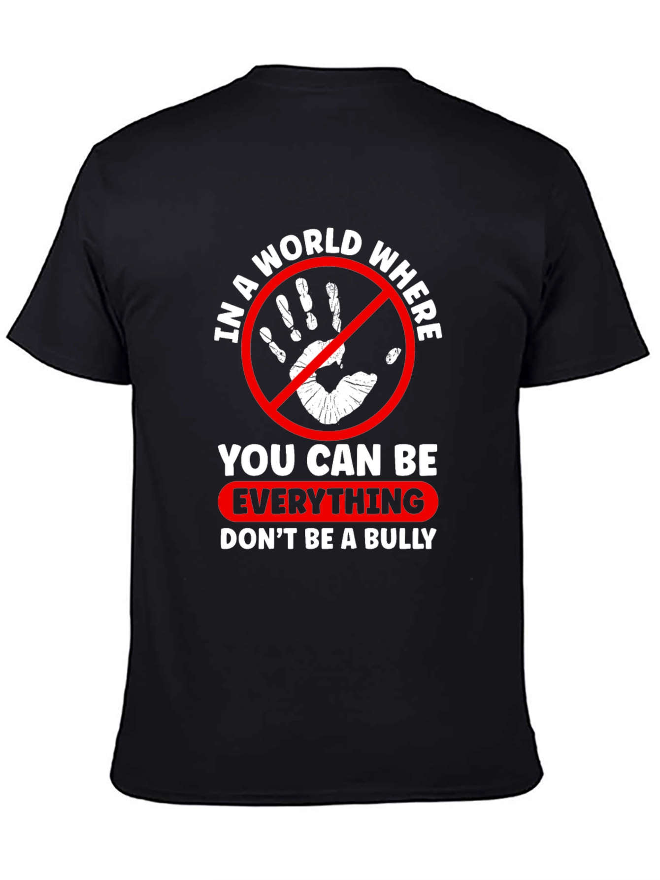 Black In A World Where You Can Be Everything T-Shirt view 4