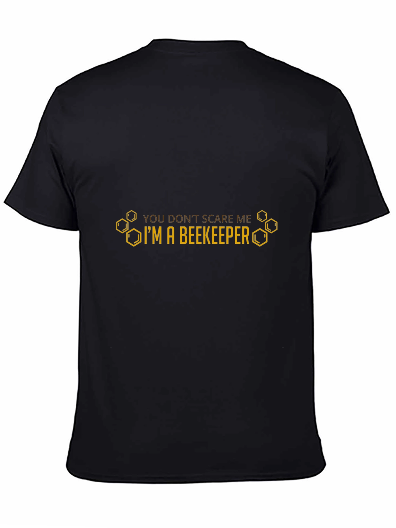 Black Beekeeper T-Shirt - You Don't Scare Me Funny Bee Shirt view 4