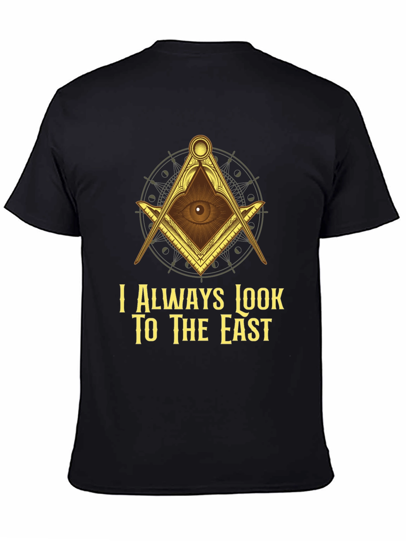 Black Masonic Eye T-Shirt - I Always Look To The East view 4