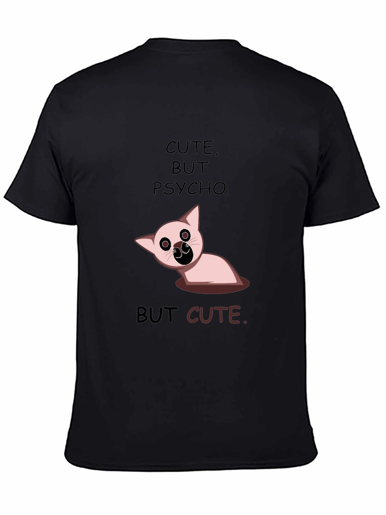 Black Cute But Psycho Funny Graphic Tee view 4
