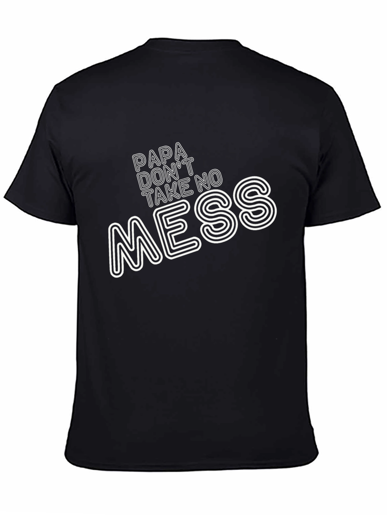 Black Papa Don't Take No Mess Graphic Tee view 4