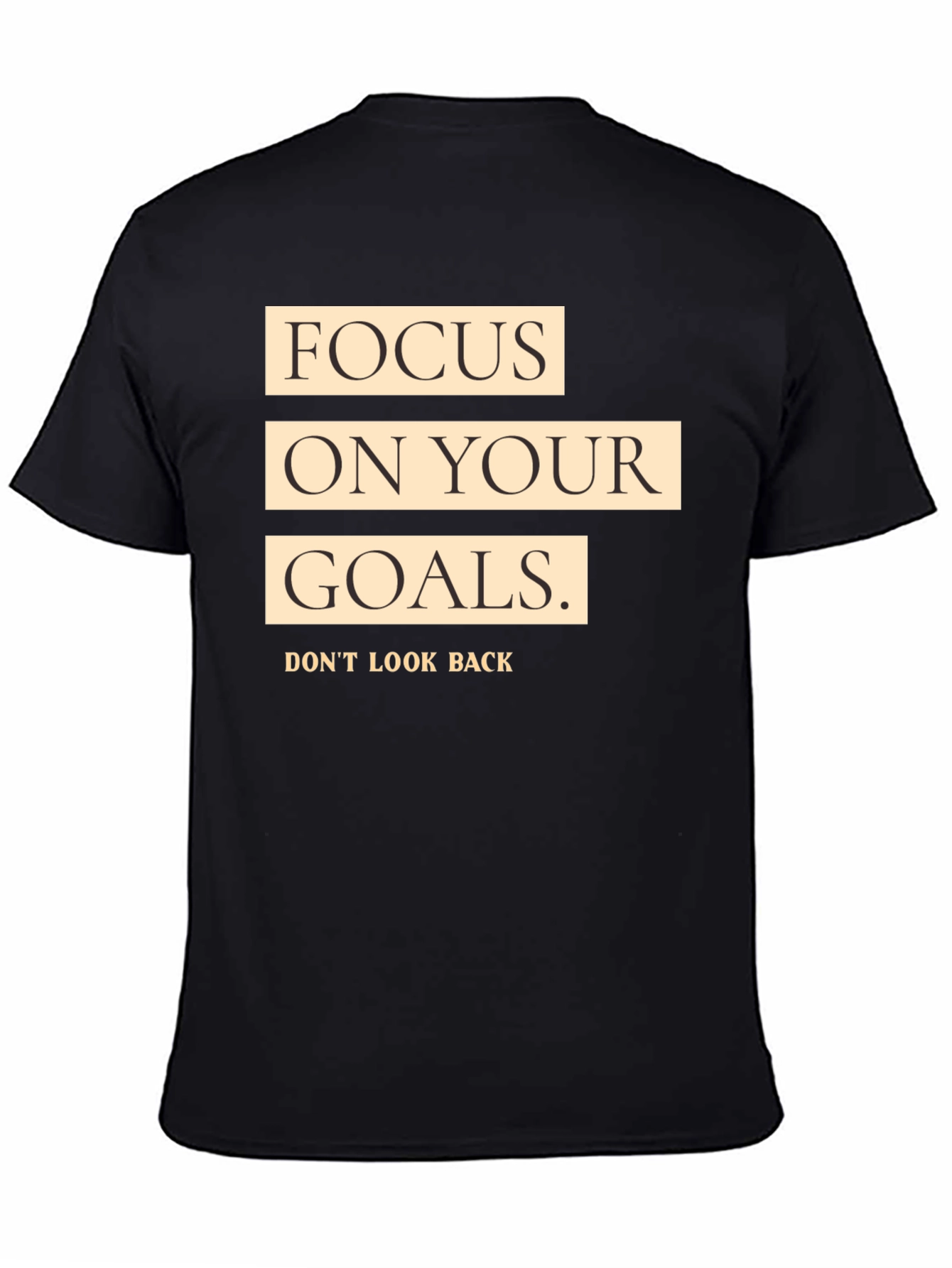 Black Focus on Your Goals Black Graphic T-Shirt view 4