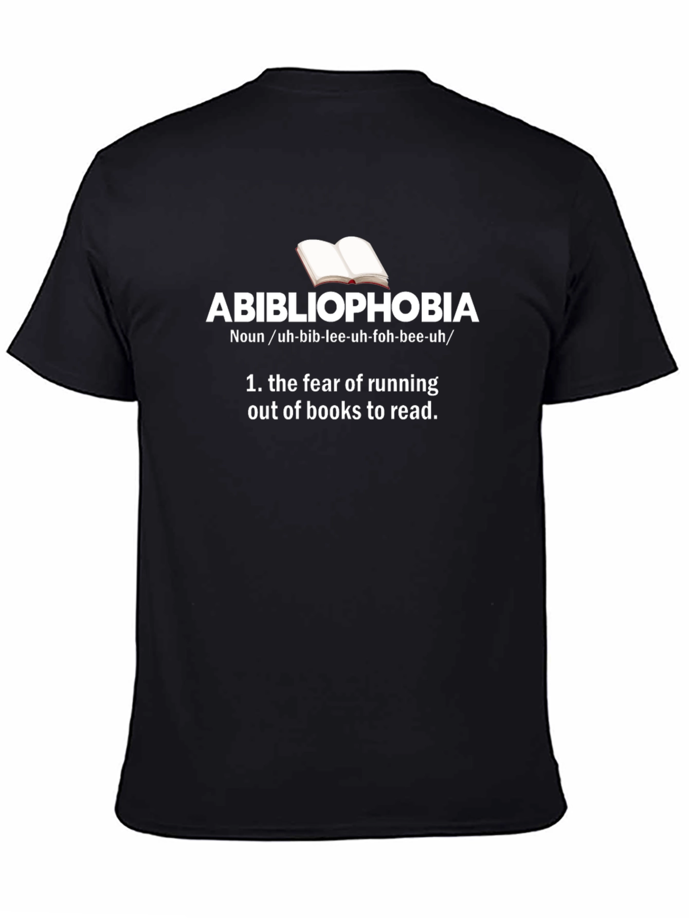 Black Abibliophobia Definition T-Shirt view 4