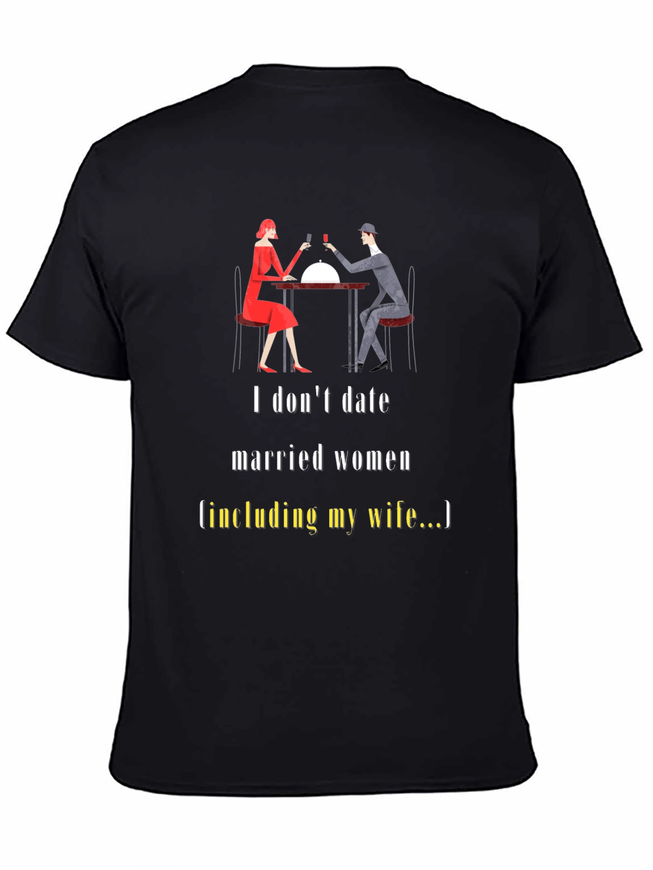 Black Humorous "I Don't Date Married Women" Graphic Tee view 4