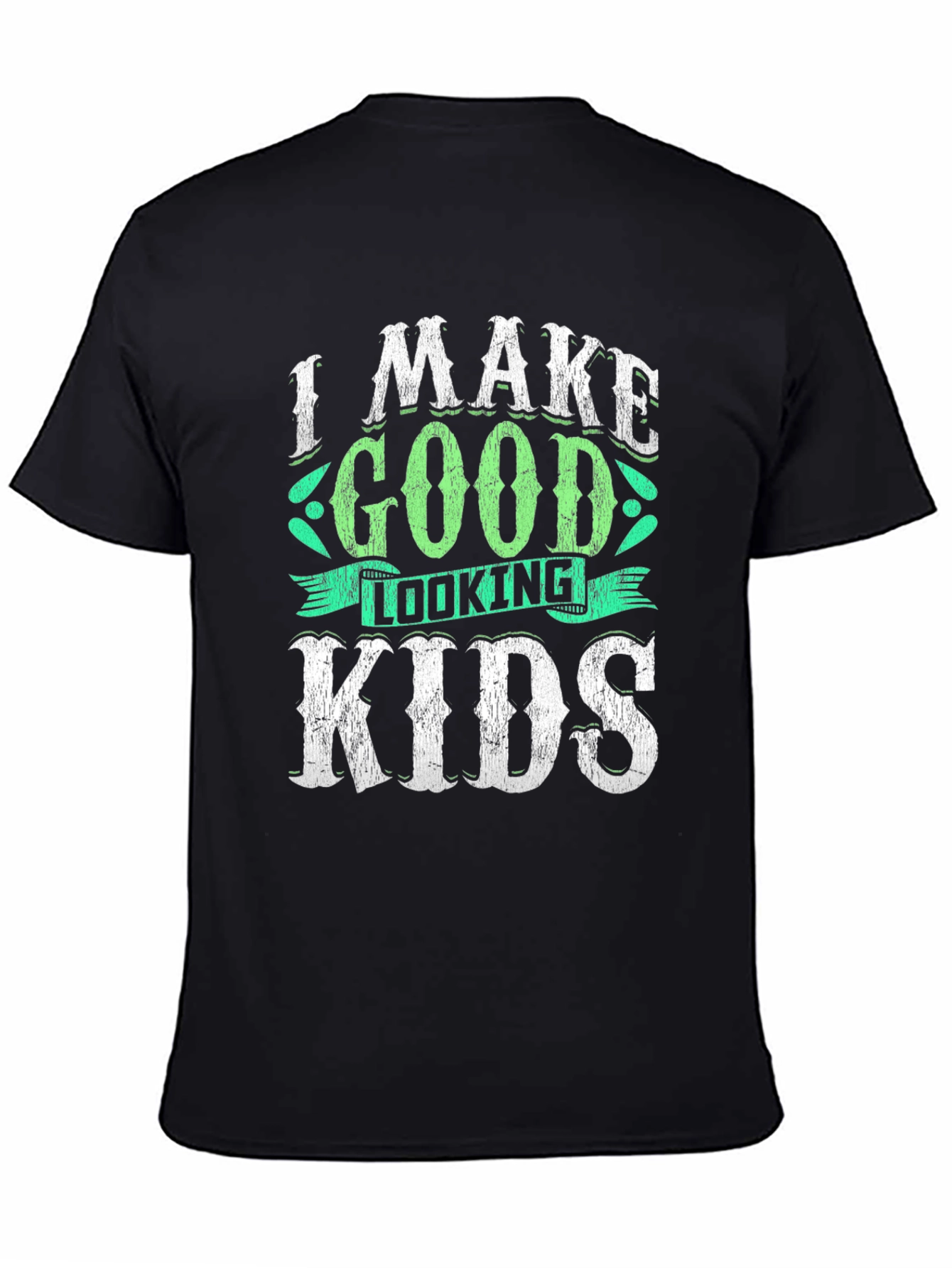 Black I Make Good Looking Kids T-Shirt view 4