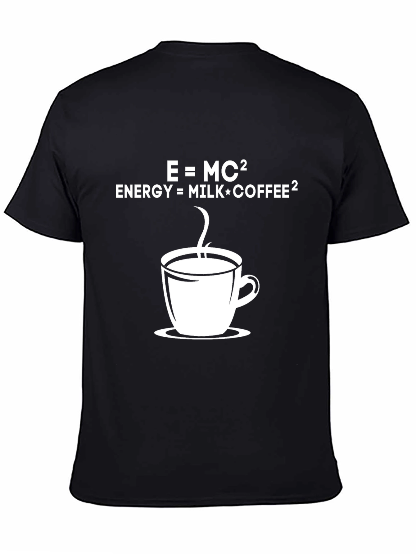 Black Coffee Equation T-Shirt - Energy = Milk*Coffee² view 4