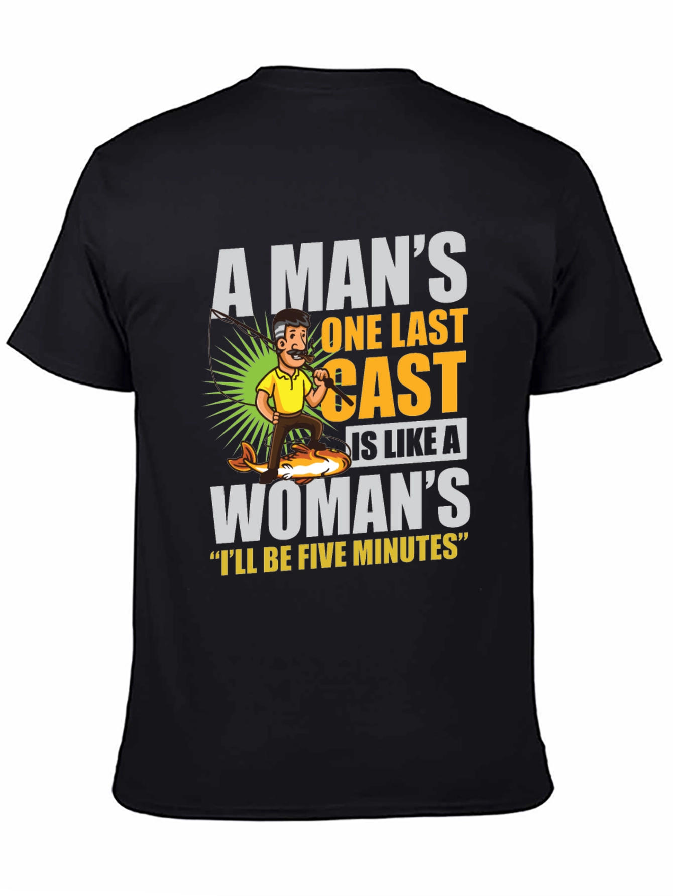 Black Funny Fishing T-Shirt: A Man's One Last Cast view 4