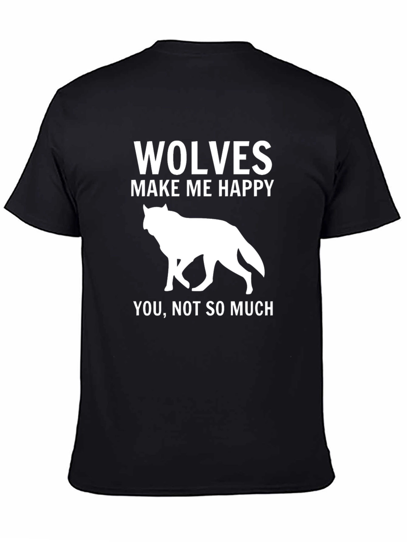 Black Wolves Make Me Happy Graphic Tee - Funny Wolf Lover Shirt view 4