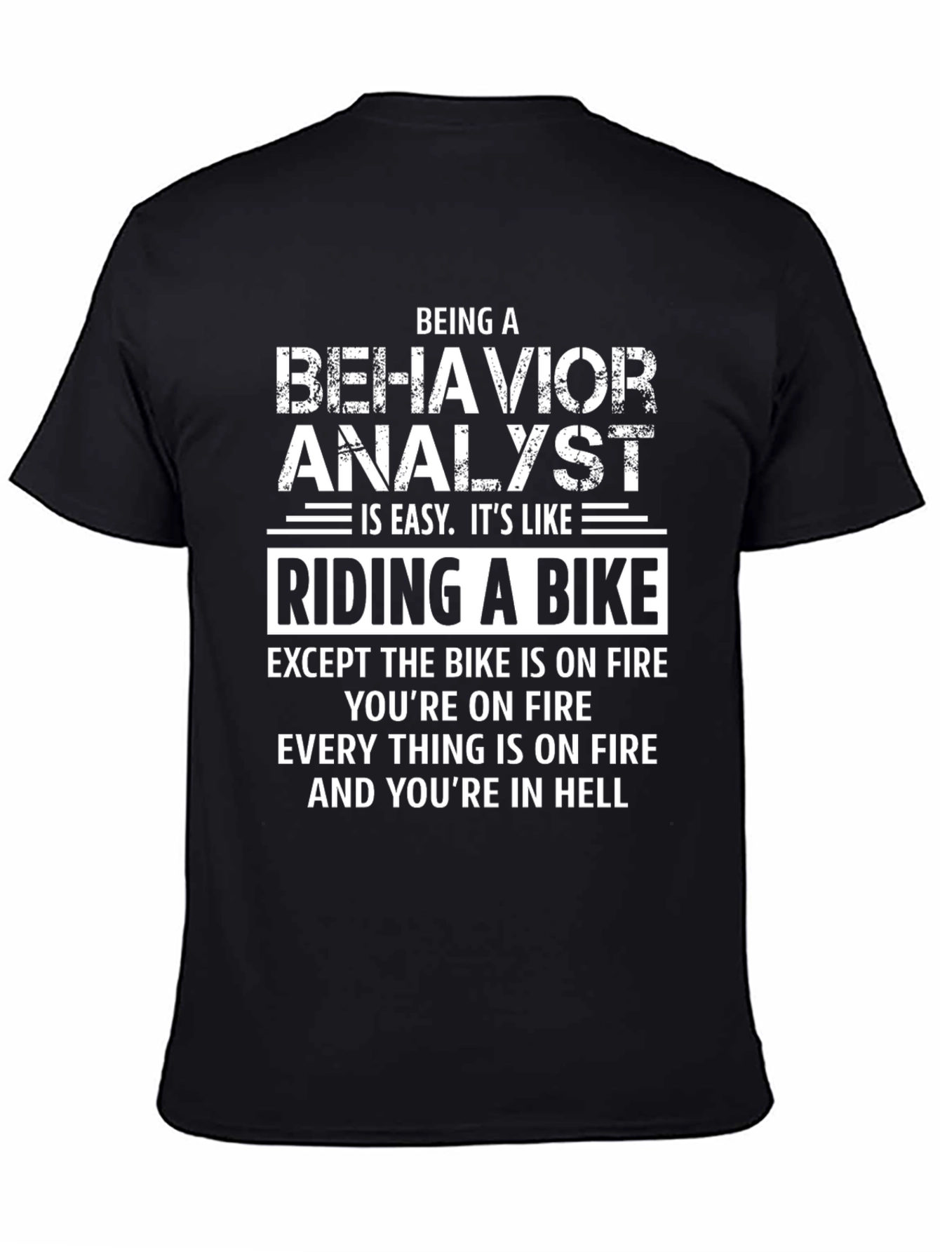 Black Behavior Analyst Riding a Bike T-Shirt view 4