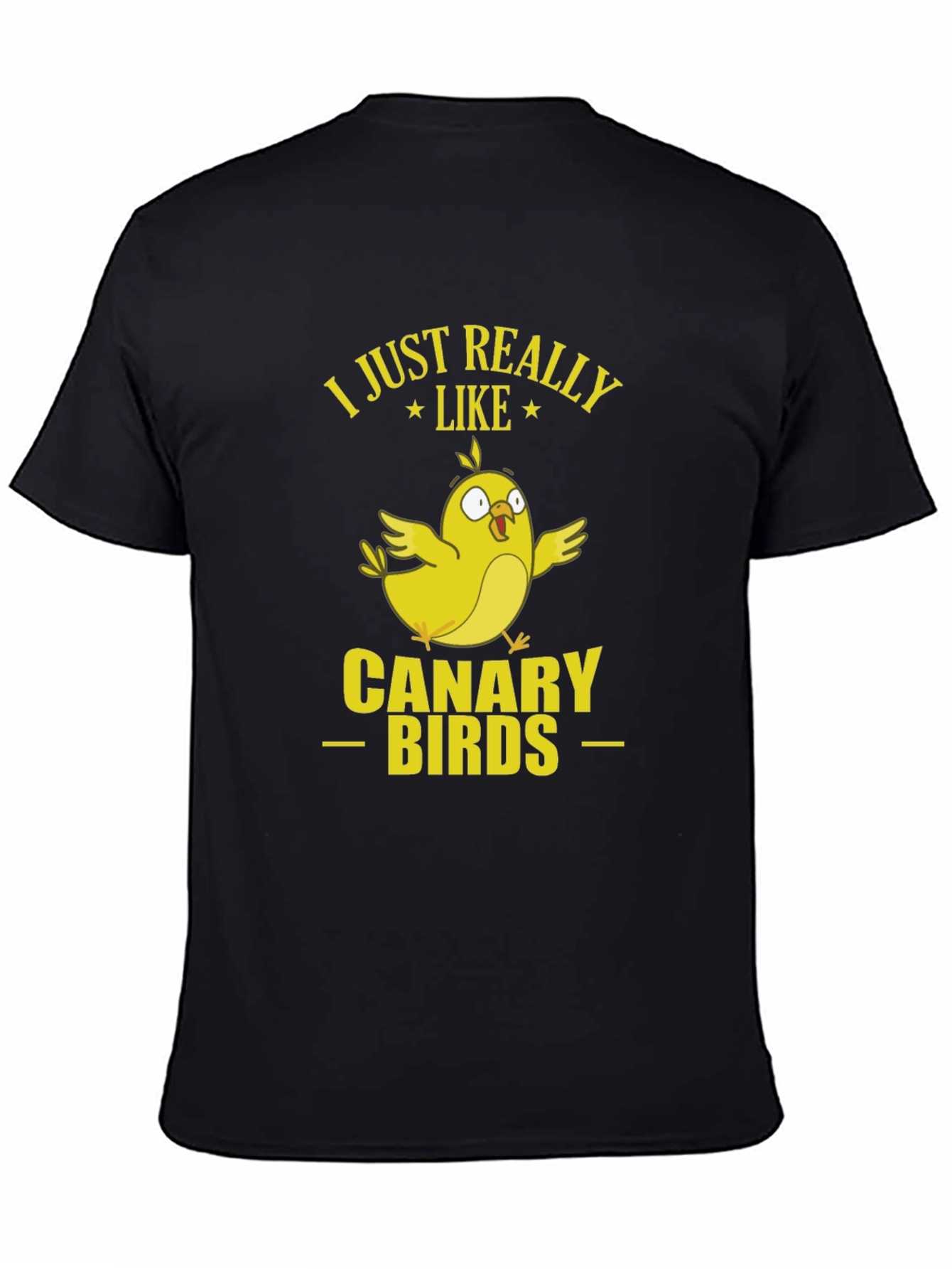 Black I Just Really Like Canary Birds Graphic T-Shirt view 4