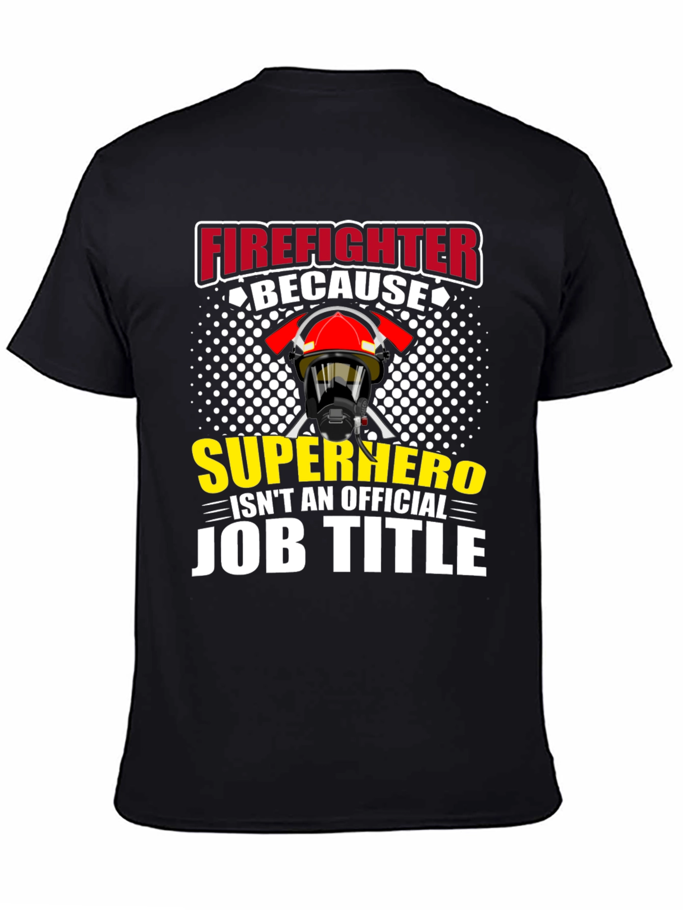 Black Firefighter Superhero Job Title Graphic T-Shirt view 4