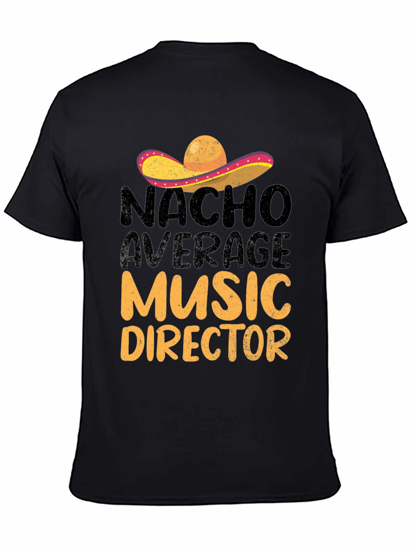 Black Nacho Average Music Director T-Shirt view 4