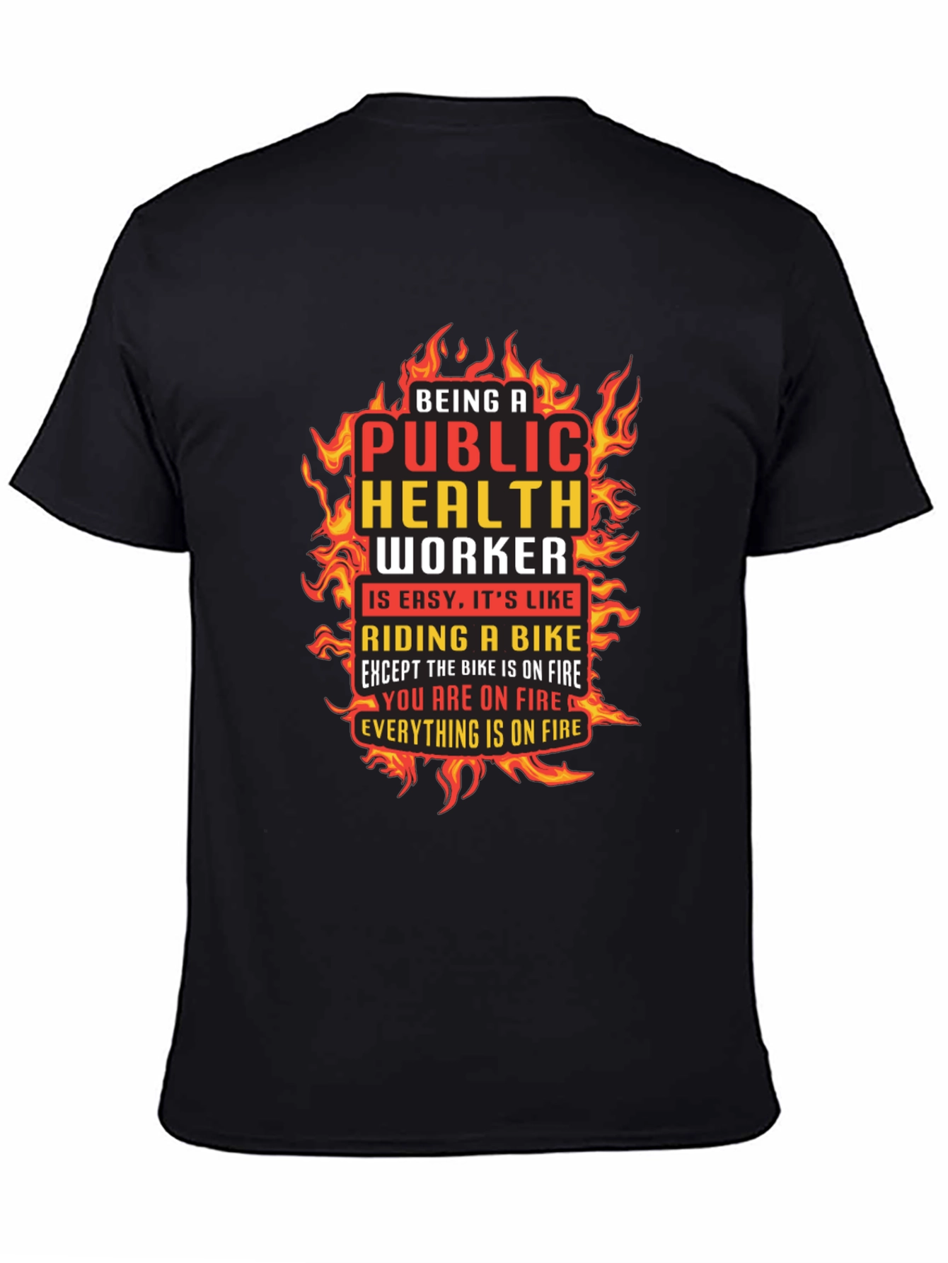 Black Public Health Worker On Fire Graphic T-Shirt view 4