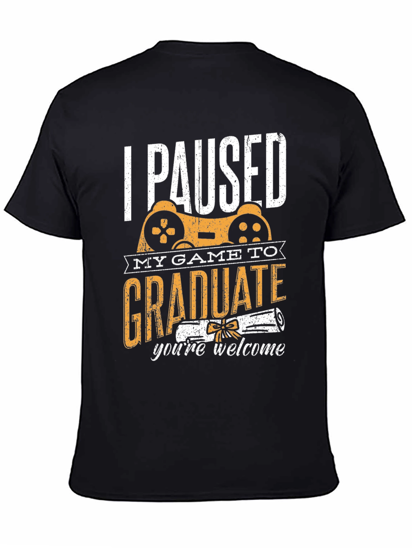 Black Gamer Graduation T-Shirt - I Paused My Game To Graduate view 4
