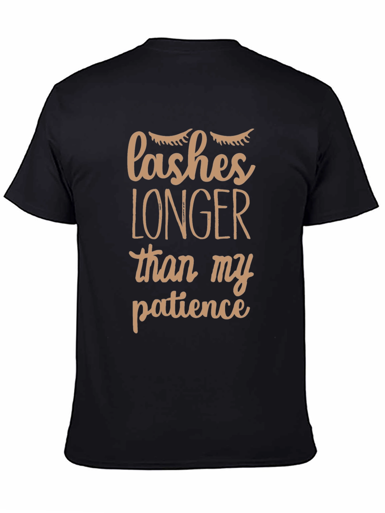 Black Lashes Longer Than My Patience Graphic Tee view 4
