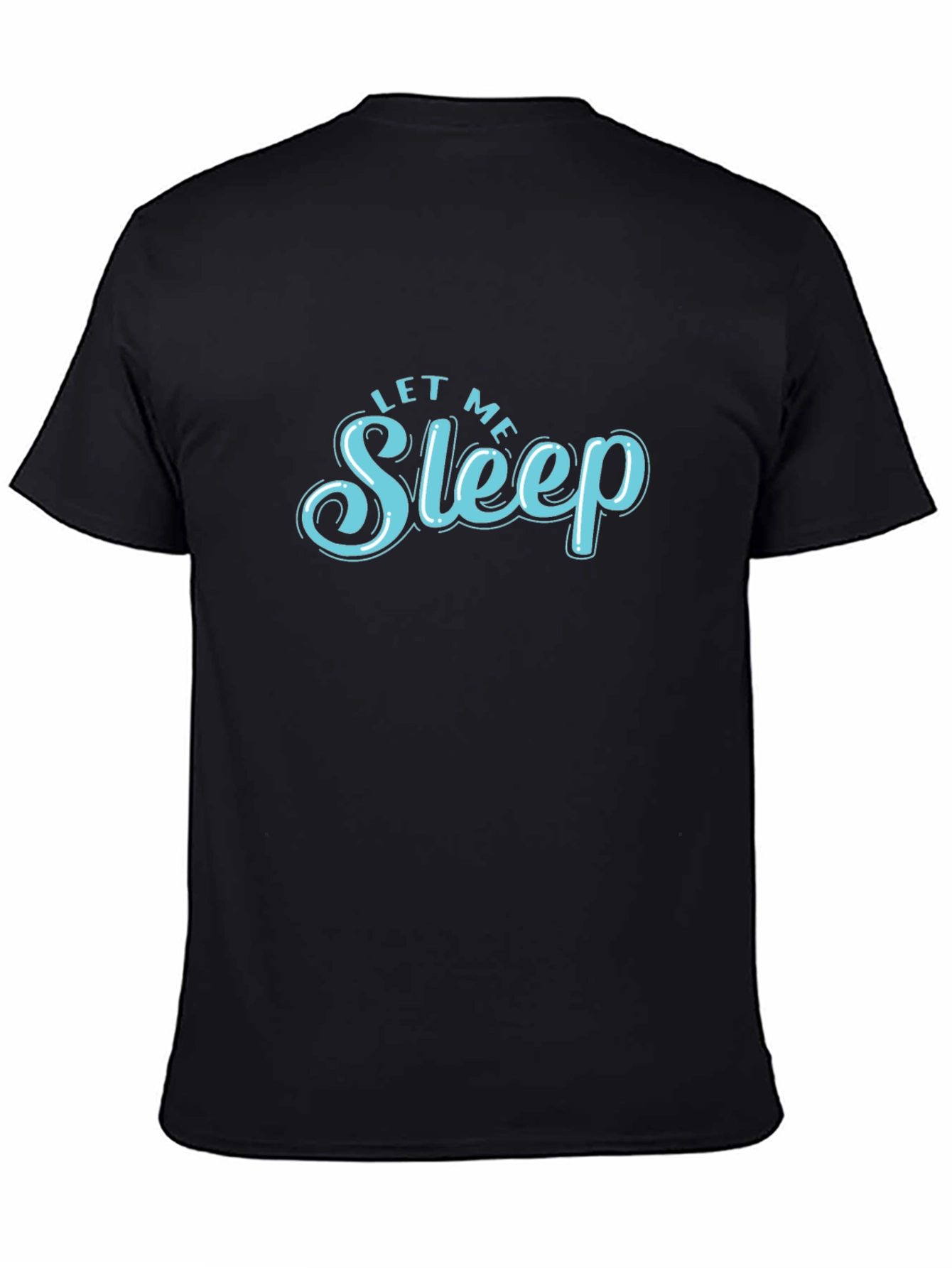 Black Let Me Sleep Graphic Tee - Soft Cotton Blend view 4