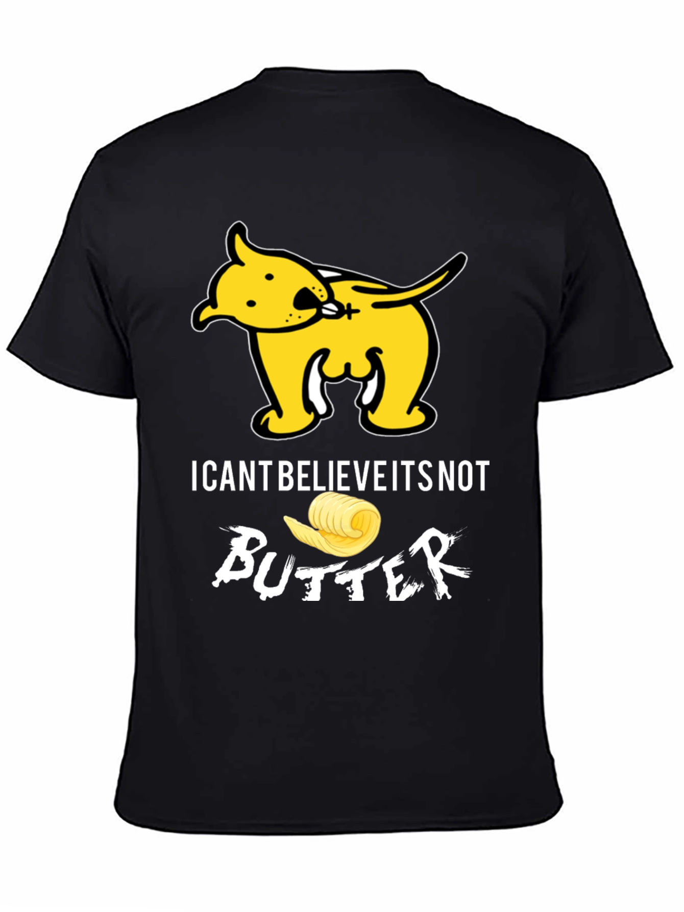 Black I Can't Believe It's Not Butter T-Shirt Funny Dog Tee view 4
