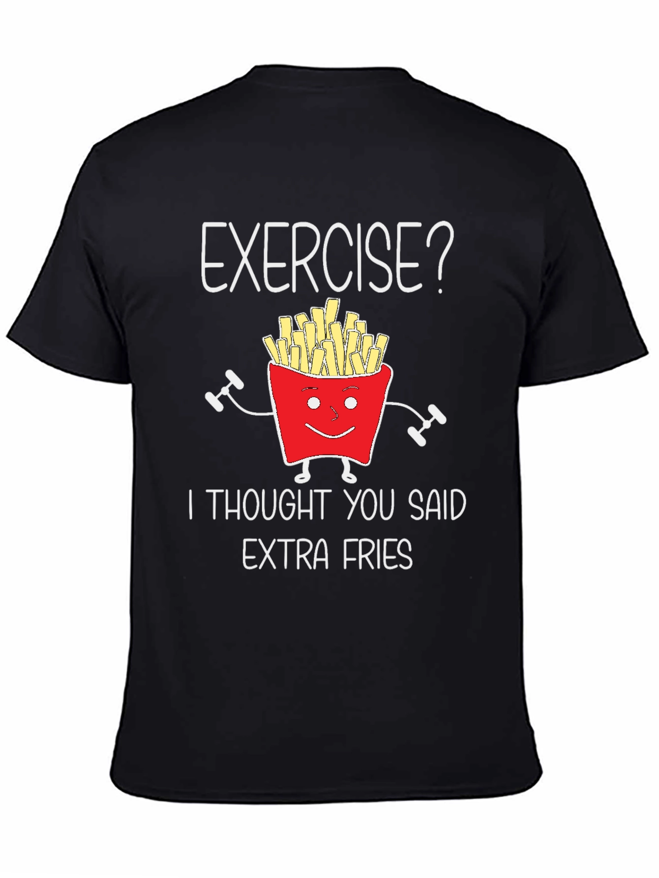 Black Funny Exercise Extra Fries Graphic T-Shirt view 4