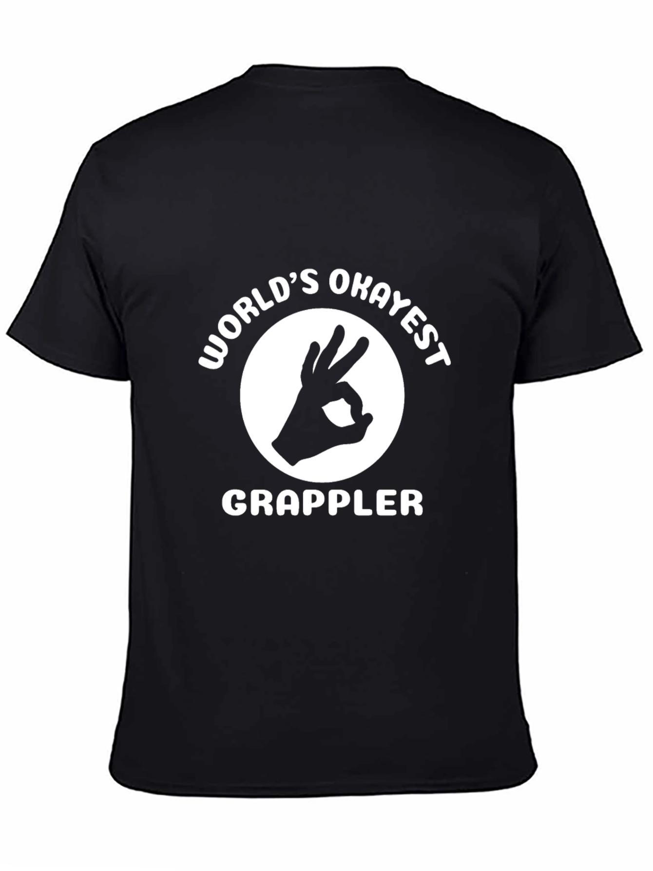 Black World's Okayest Grappler Black T-Shirt view 4