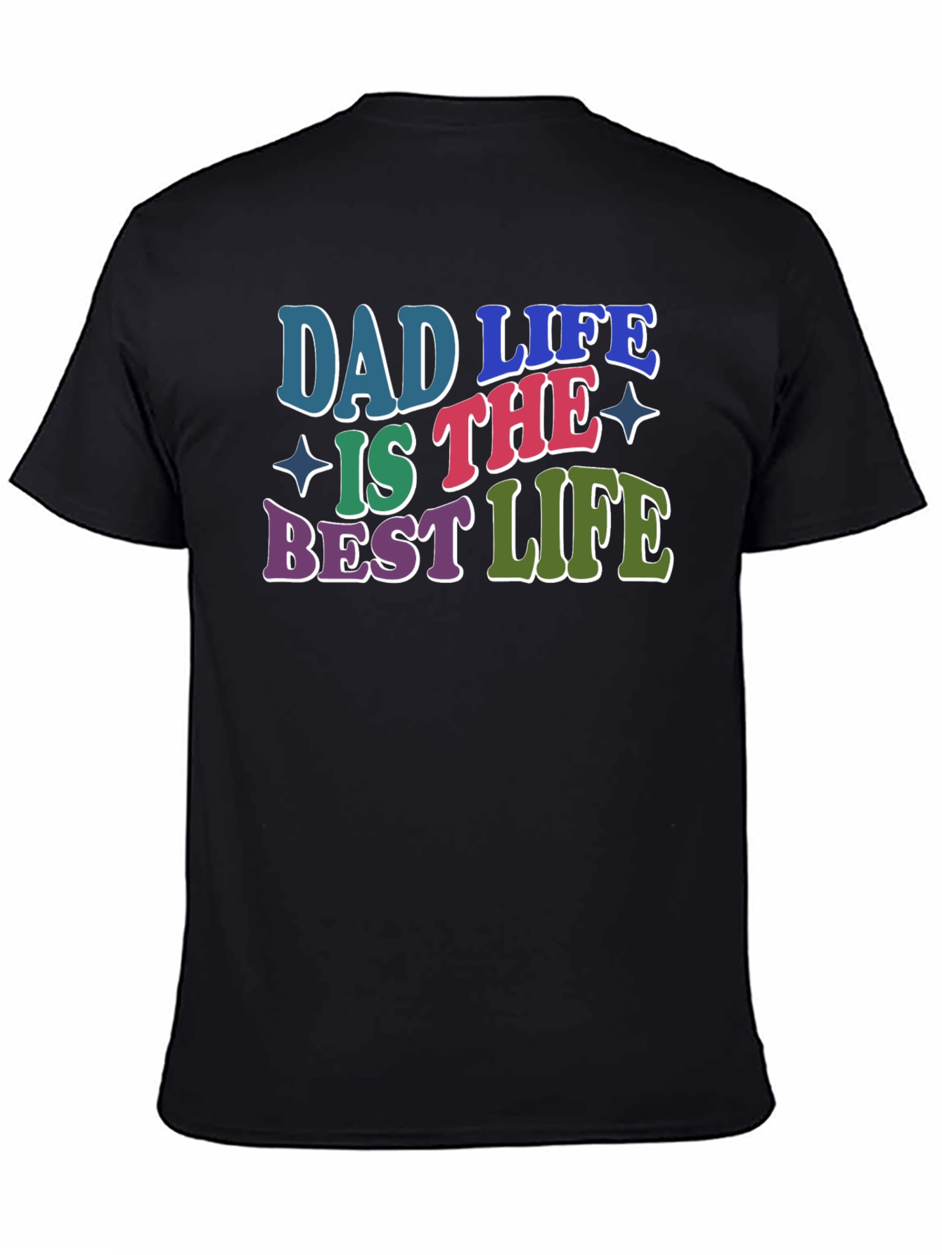 Black Dad Life T-Shirt - Best Life Tee view 4
