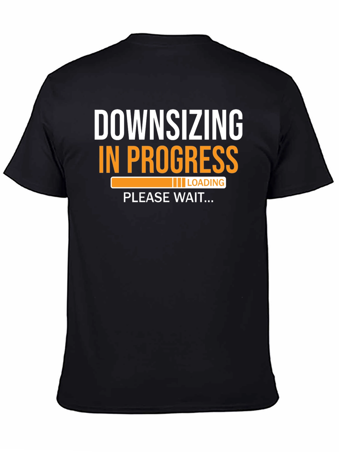 Black Downsizing in Progress Funny T-Shirt view 4
