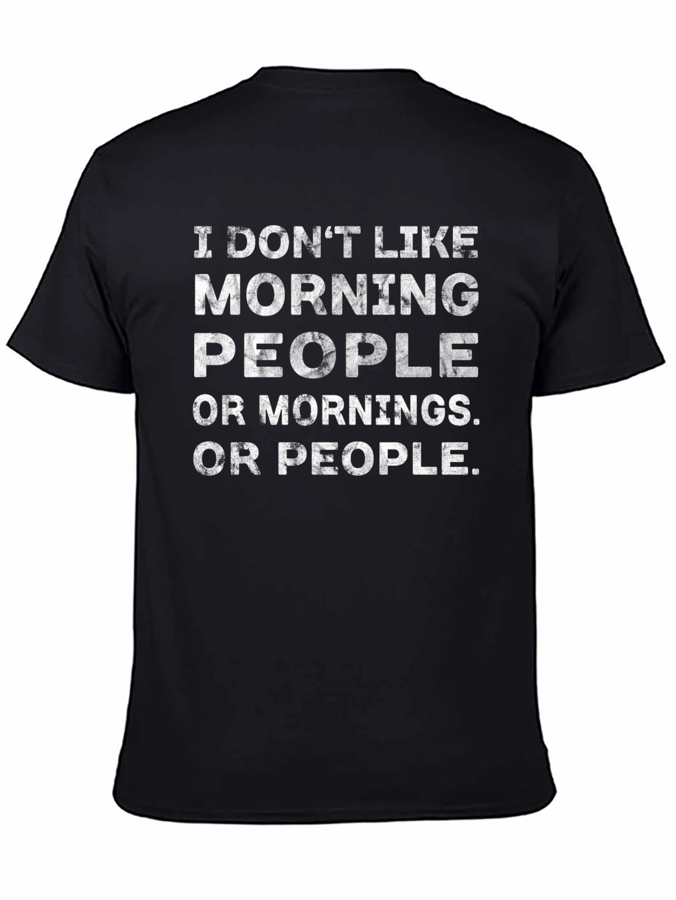 Black Funny Graphic Tee - I Don't Like Morning People view 4
